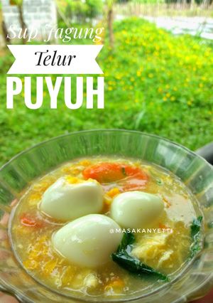 Foto resep Sup Jagung Telur Puyuh
