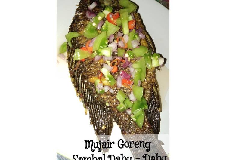 Cara Gampang Membuat Ikan Mujair Goreng Sambal Dabu - Dabu yang enak