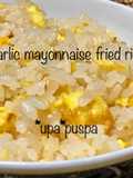 Niiyama garlic rice with mayonnaise japanese style, tp kekeuh ini nasi goreng