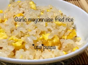 Foto resep Niiyama garlic rice with mayonnaise japanese style, tp kekeuh ini nasi goreng