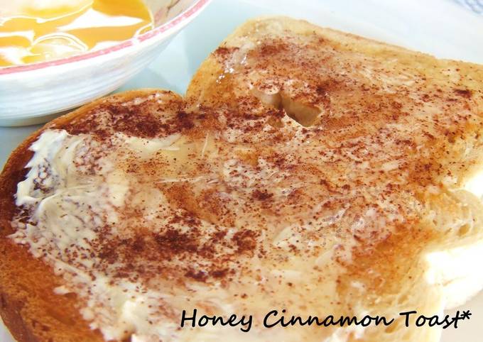 For Beauty and Health Honey Cinnamon Toast
