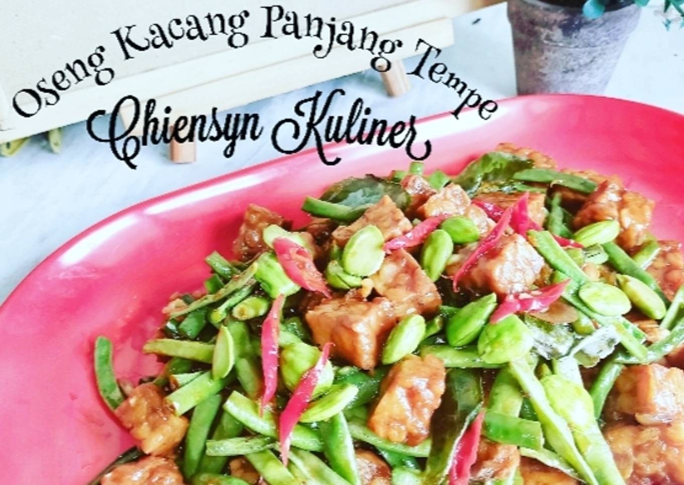 Oseng Kacang Panjang Tempe