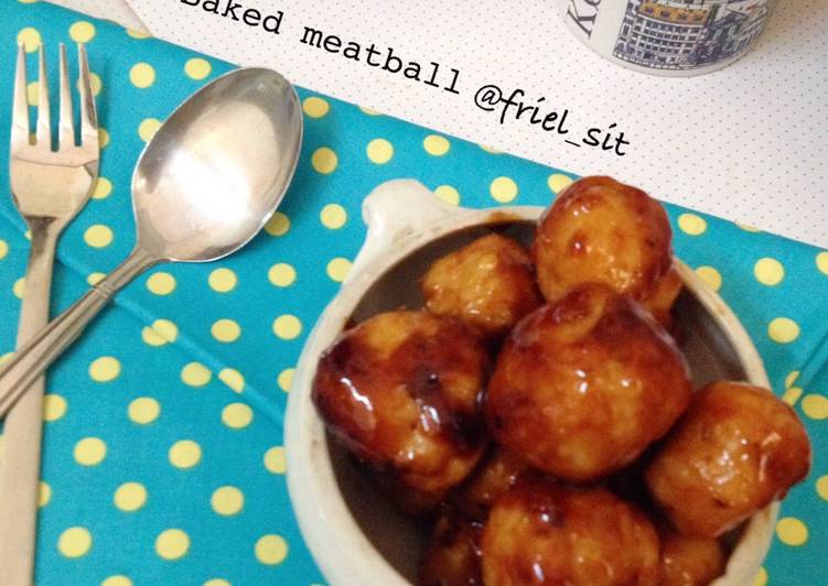 Cara Gampang memasak Baked meatballs (baso bakar) yang Enak Banget