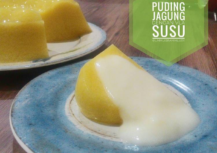 Puding Jagung dengan Vla Susu