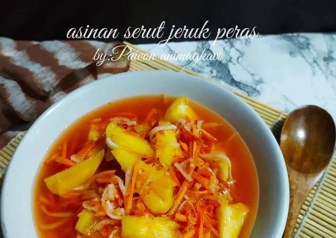 Resep 209# Asinan serut jeruk peras yang Enak Banget
