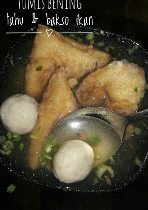 Foto resep Tumis bening tahu & bakso ikan