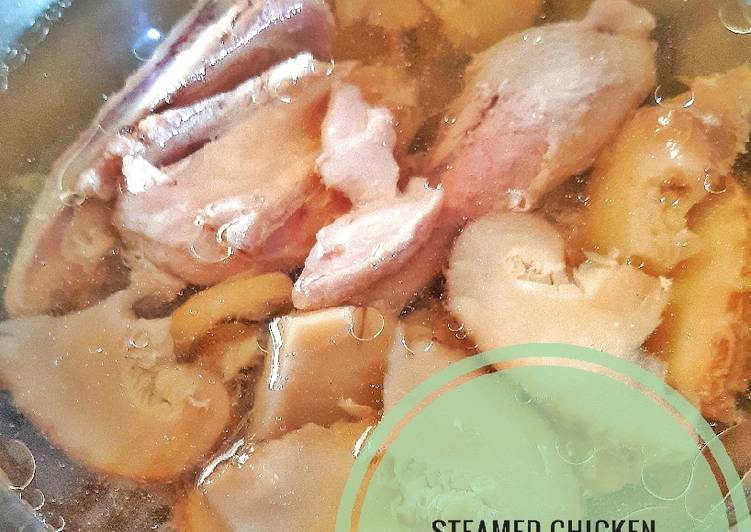 Bagaimana Menyiapkan Steamed Chicken, Menggugah Selera