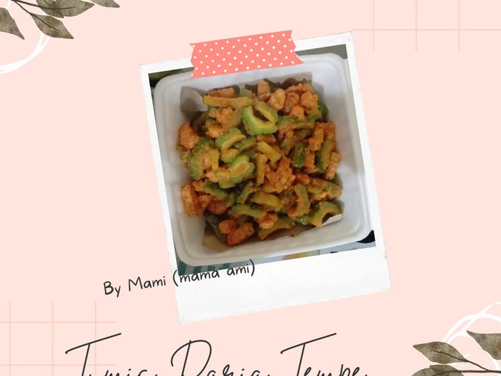 Langkah Gampang Membikin Resep Tumis Paria Tempe yang Lezat Anti Ribet, Lezat Sekali