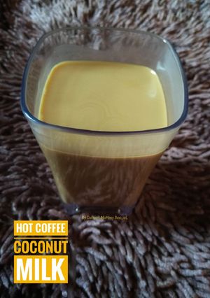 Foto resep Hot Coffee Coconut Milk #KamisManis #BikinRamadanBerkesan