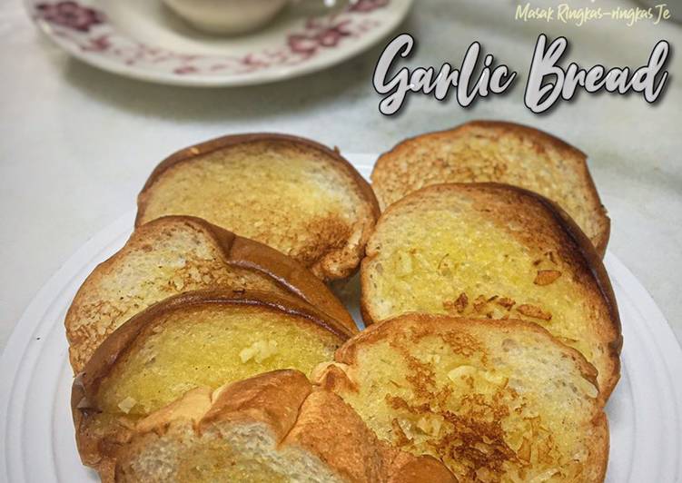 Resep Garlic Bread (3 Bahan) yang Enak