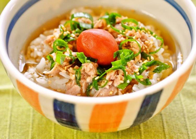 Step-by-Step Guide to Prepare Ultimate Perfect on Hot Summer Days Chilled Tuna Ochazuke (Rice Porridge)