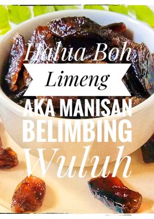 Foto resep Halua Boh Limeng aka Manisan belimbing wuluh