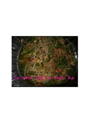 Foto resep Sup BT (Buncis dan Toge)