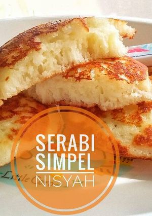 Foto resep Serabi Simpel ~ No timbangan. Empuk, gurih, nagih! 😗