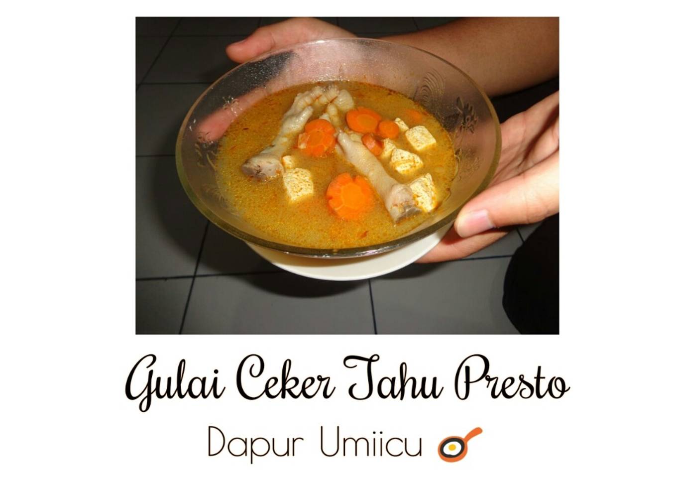 Gulai Ceker Tahu Presto
