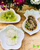 Ăn dặm - cơm hạt quinoa canh bí đao lươn sốt teriyaki