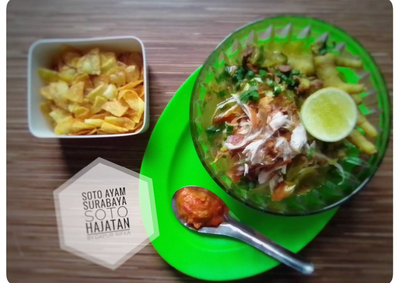 Soto Ayam Surabaya/Soto Hajatan