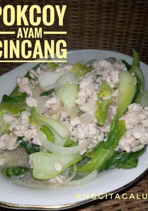 Foto resep Tumis Pokcoy Ayam Cincang