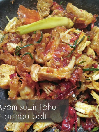 Cara Buat Ayam suwir tahu bumbu bali (dari sisa lauk) Bahan Sederhana