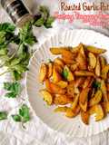 211. Roasted Garlic Potatoes (Kentang Wedges Aroma Bawang Panggang)