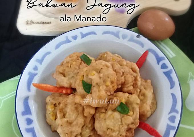 Resep termudah membuat Bakwan Jagung Ala Manado yang nagih banget