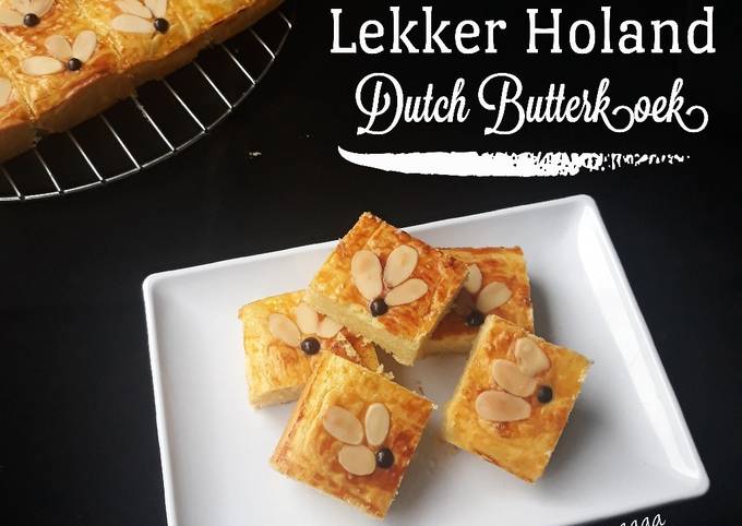 Langkah Mudah Membuat Resep Lekker Holand (Dutch Butterkoek)