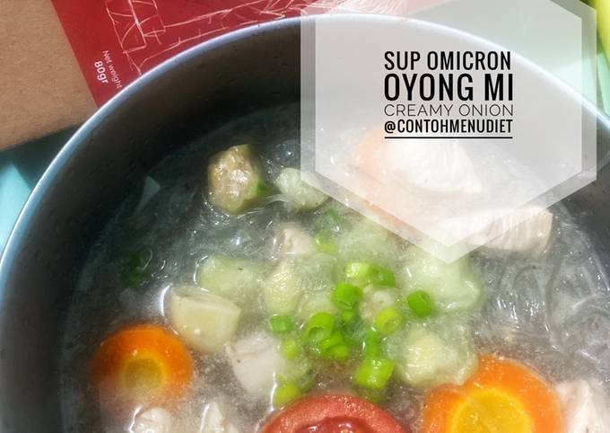 Cara Gampang Membuat Sup Omicron Oyong Mi Creamy Onion yang Bikin Ngiler