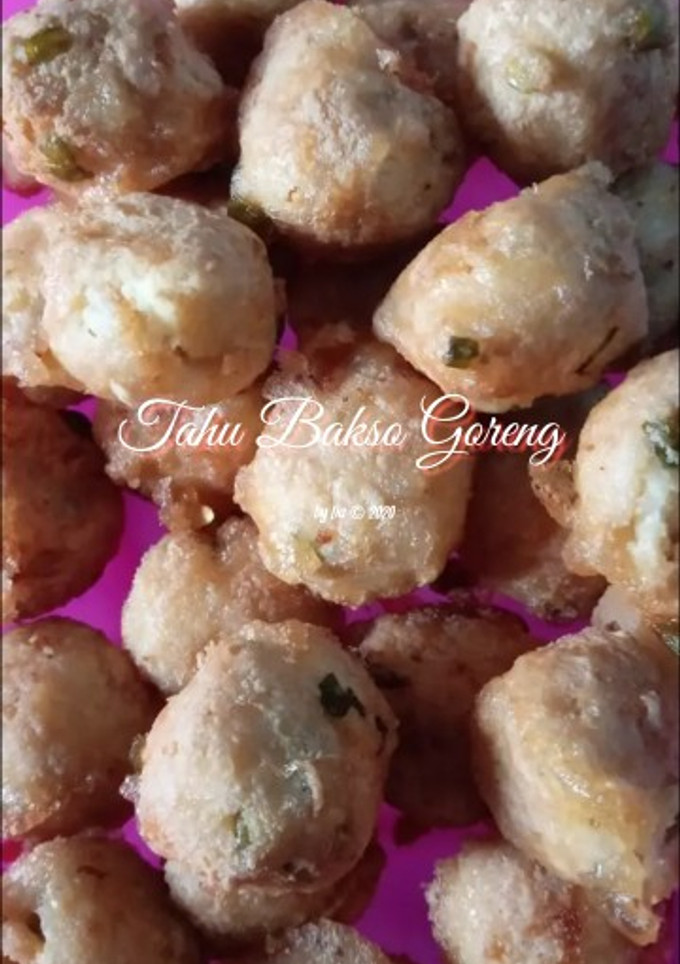 Foto resep Bakso Tahu Goreng