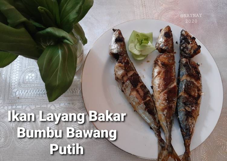 Resep Ikan Layang Bakar Bumbu Bawang putih Jadi, Enak Banget