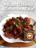 Ayam Goreng Sichuan Mala