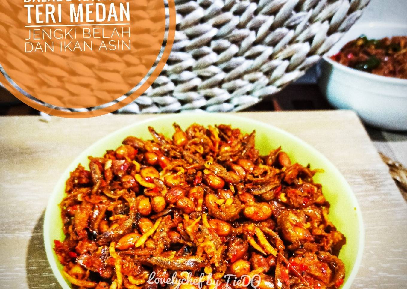 Balado kacang Teri Medan Jengki Belah dan Ikan Asin