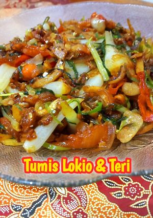 Foto resep Tumis Lokio & Teri (Memori Resep Pertamaku)