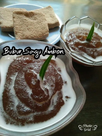 Cara Mudah Membuat Resep 174. Bubur Sagu Ambon yang Lezat Anti Ribet, Lezat