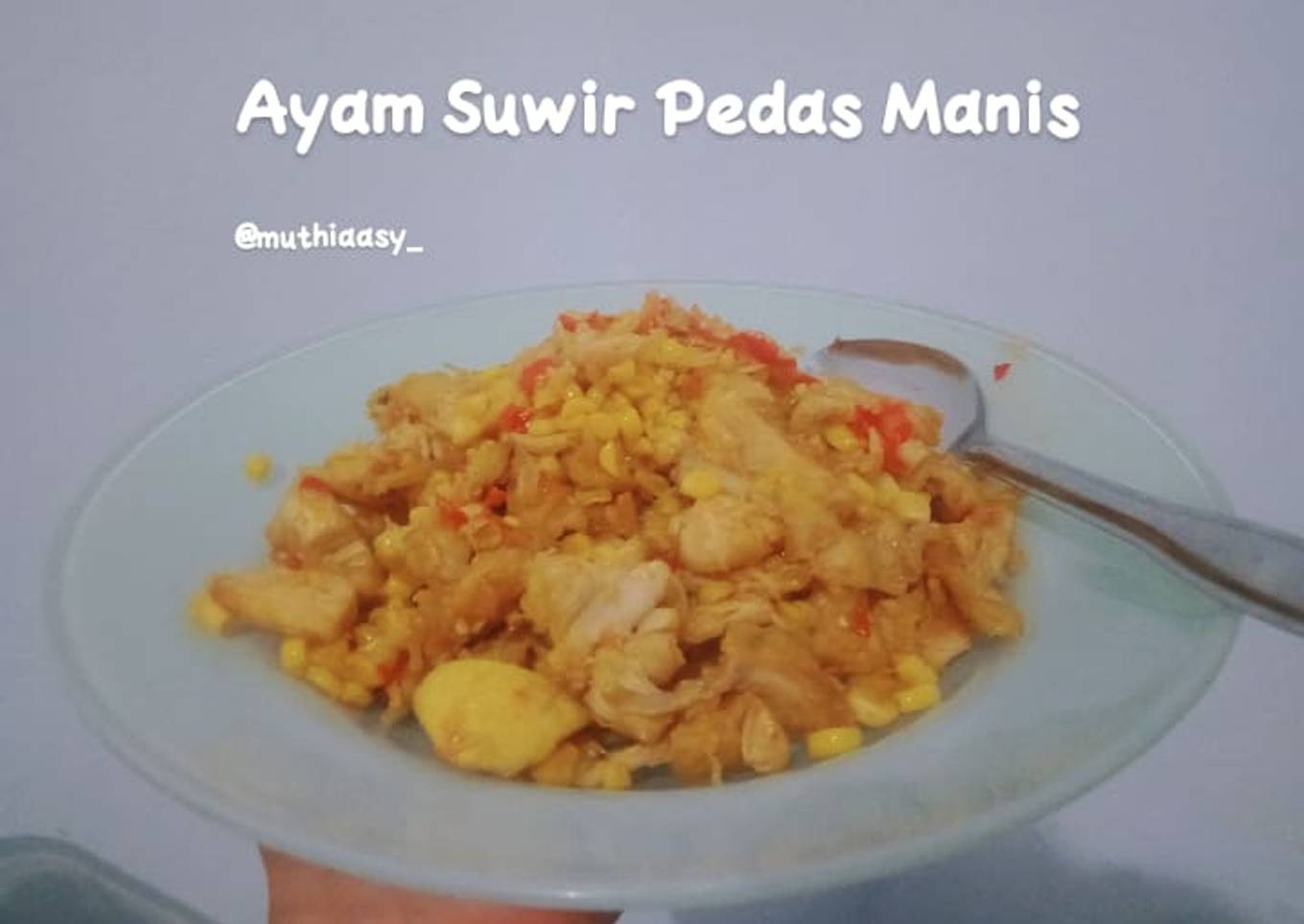 Ayam Suwir Pedas Manis