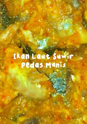 Foto resep Ikan Laut Suwir (Pedas Manis)