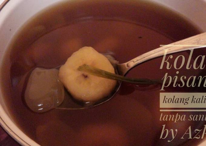 Bagaimana Menyiapkan #day 1, Kolak pisang kolang kaling tanpa santan, Lezat Sekali
