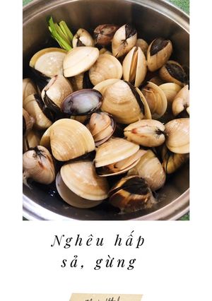 Hình của món Nghêu hấp sả gừng.