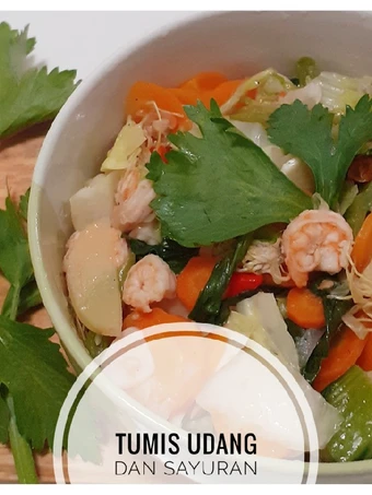Langkah Mudah untuk Membuat Resep Tumis Udang dan Sayuran yang Bisa Manjain Lidah Anti Ribet, Mantap Sekali