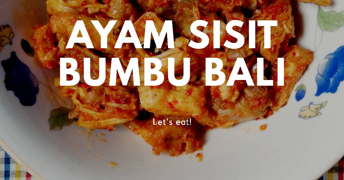 879 resep ayam bumbu bali enak dan sederhana - Cookpad