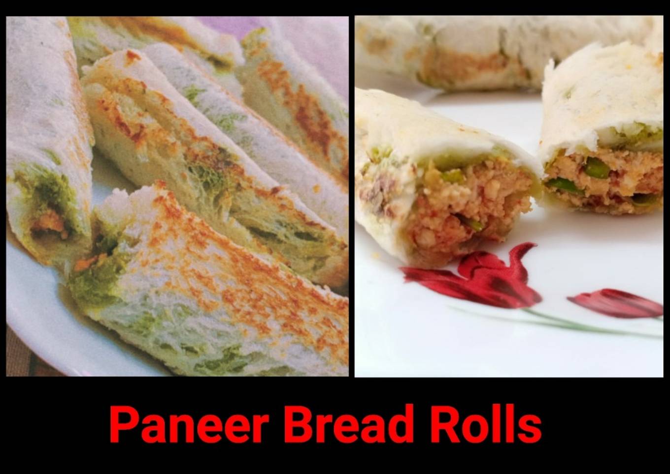 Paneer Bread Rolls