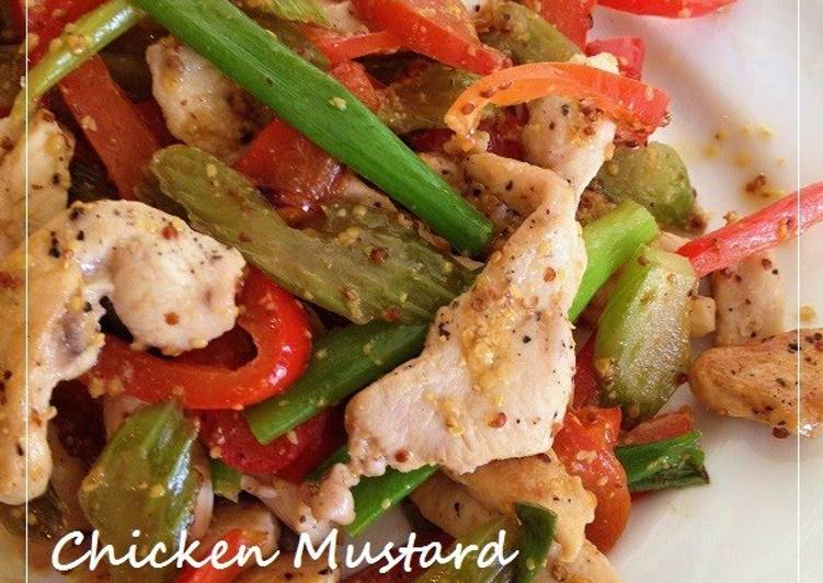 Simple Way to Make Super Quick Homemade Stir Fried Chicken With Grainy Mustard and Soy Sauce