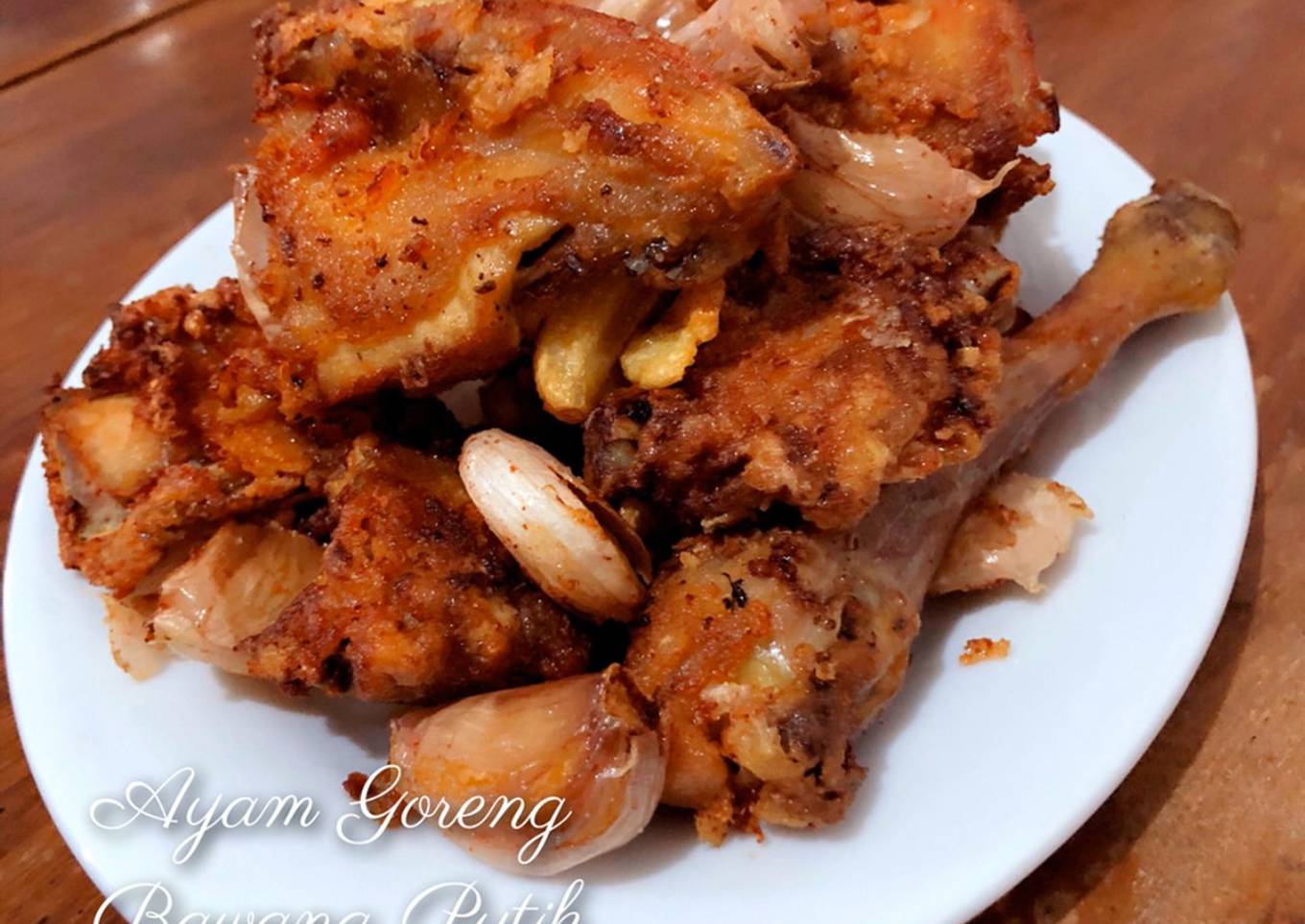 Ayam Goreng Bawang Putih