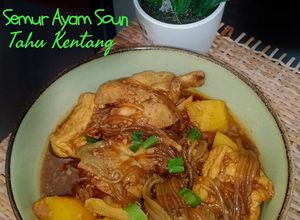 Foto resep Semur Ayam Soun Tahu Kentang