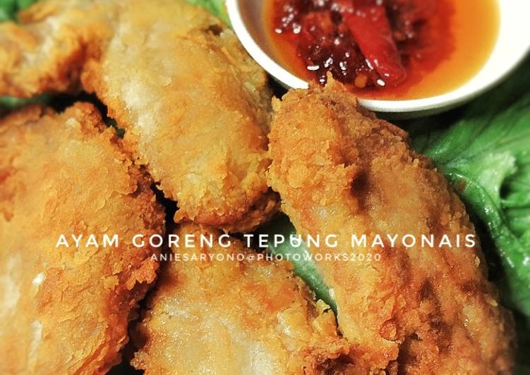 Langkah Mudah untuk Membuat Ayam Goreng Tepung Mayonais yang Bisa Manjain Lidah