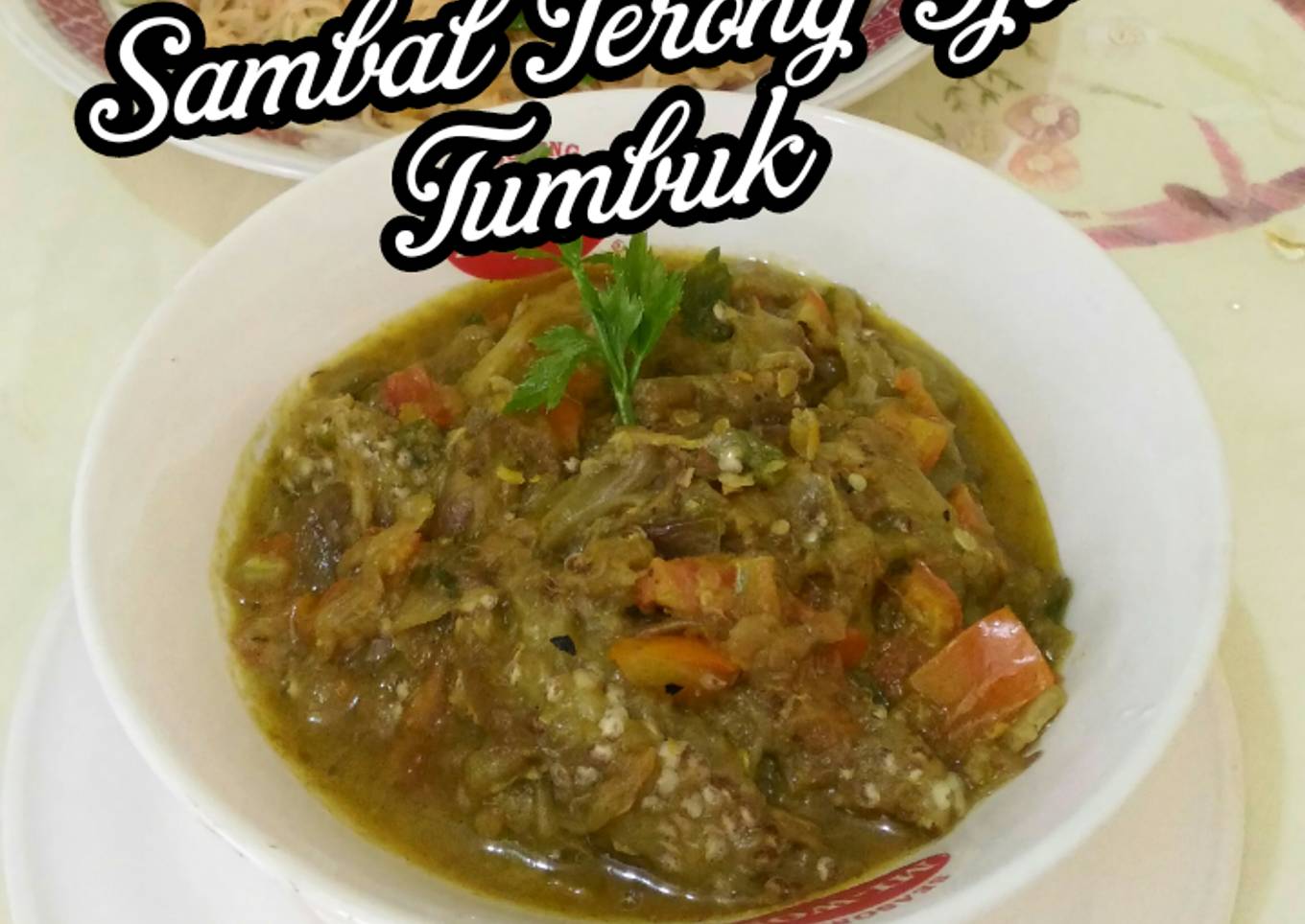 383. Sambal Terong Ijo Tumbuk / GHANOUSH (ala India)