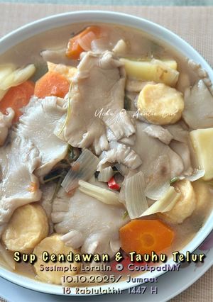 Gambar Sup Masam Pedas Cendawan Tiram dan Tauhu Telur (Ala Thai)