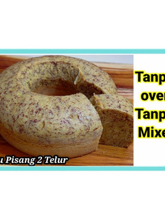 Foto resep Bolu Pisang 2 telur tanpa mixer