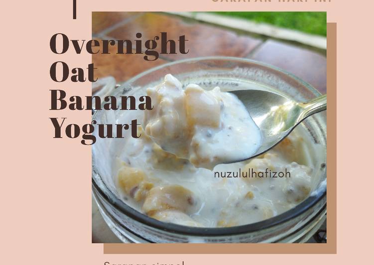Overnight Oat Banana Yoghurt