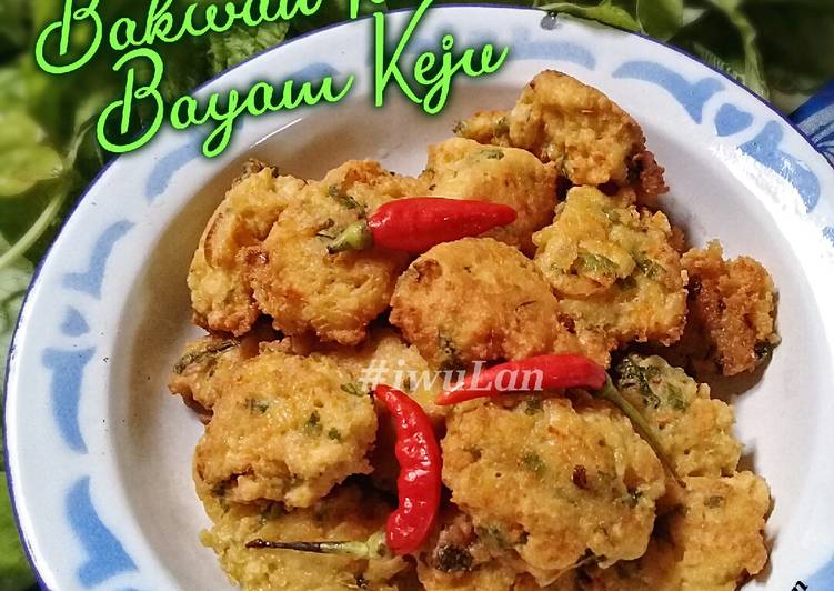 Bakwan Tahu Bayam Keju