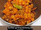 Sambel goreng kentang ati ampela